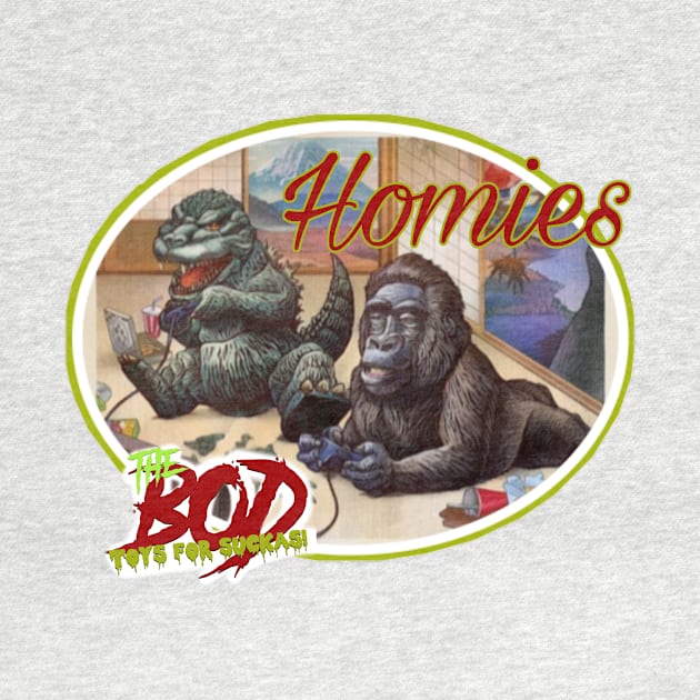 Homies by BOD Toys4Suckas